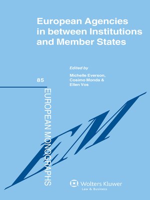 cover image of European Agencies in between Institutions and Member States